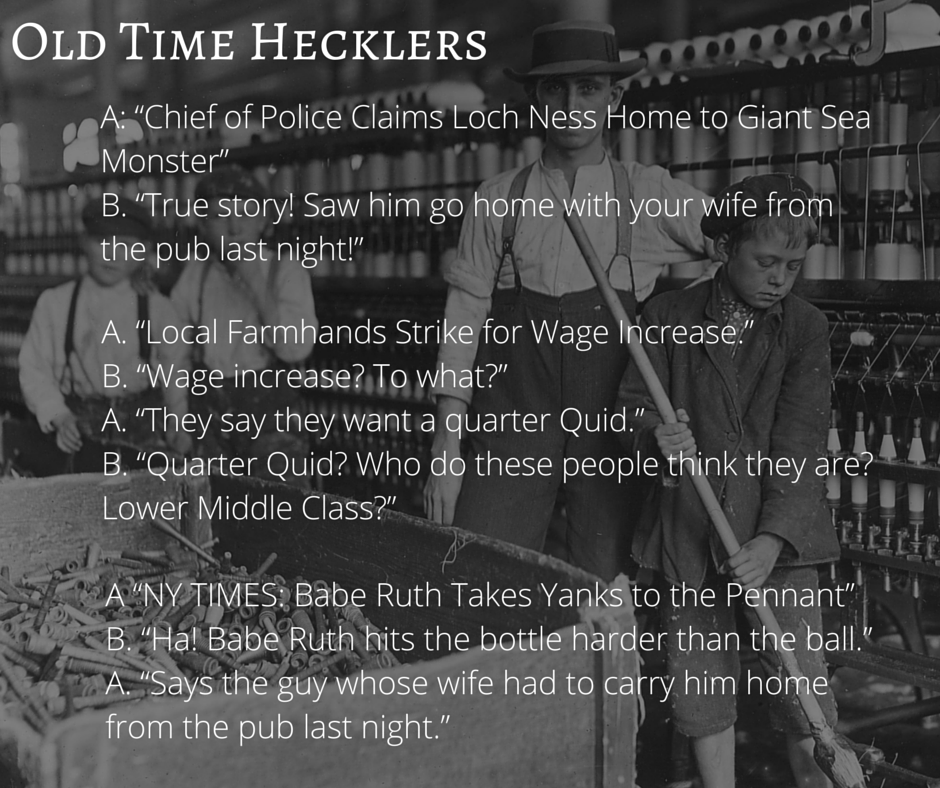 Old Time Hecklers
